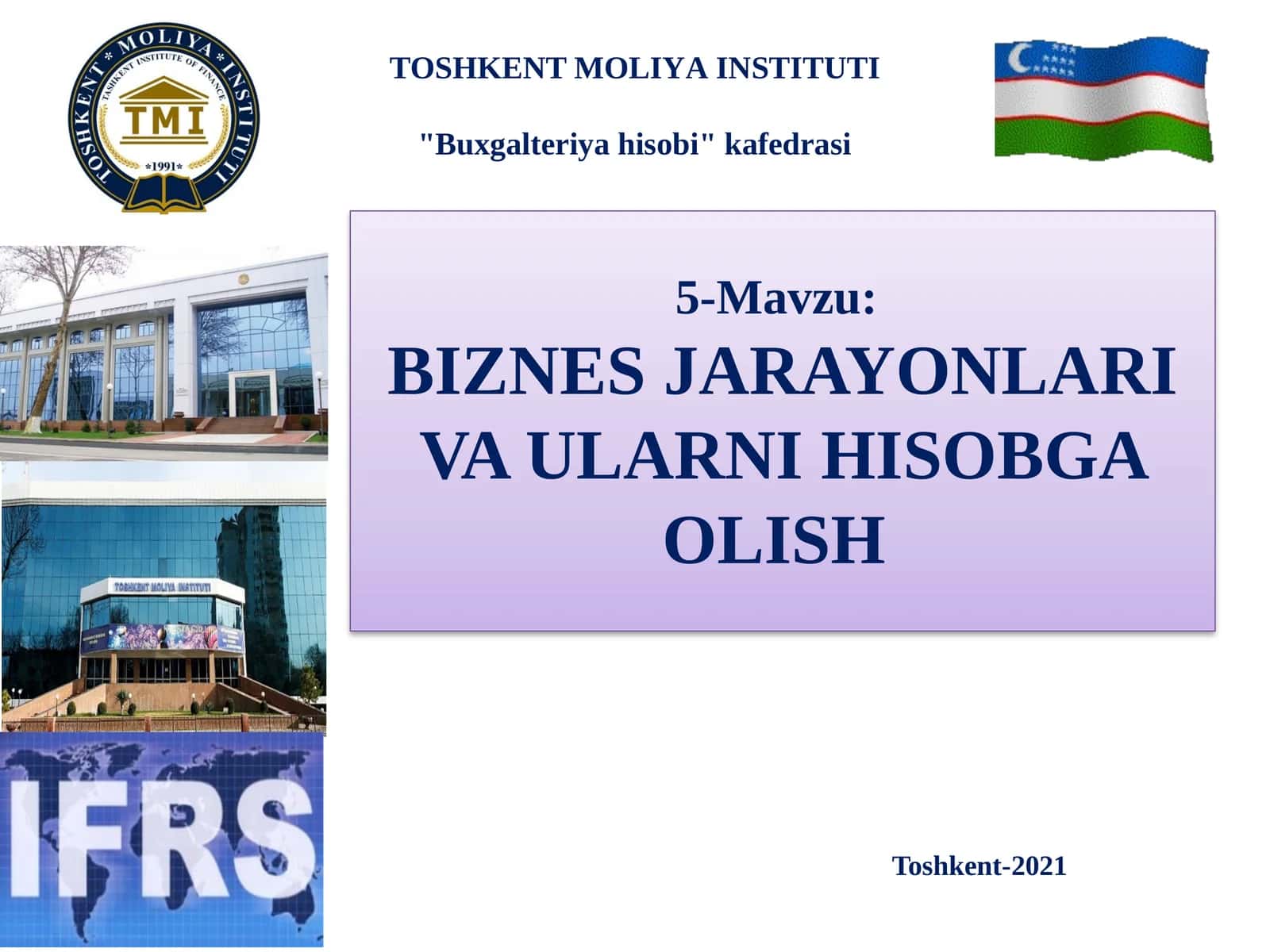 BIZNES JARAYОNLARI VA ULARNI HISOBGA OLISН