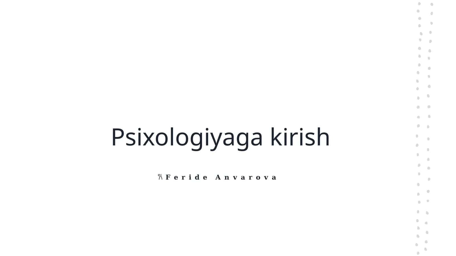 Psixologiyaga kirish