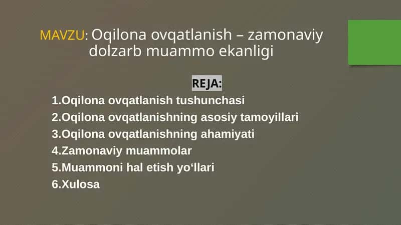 Oqilona ovqatlanish – zamonaviy dolzarb muammo ekanligi