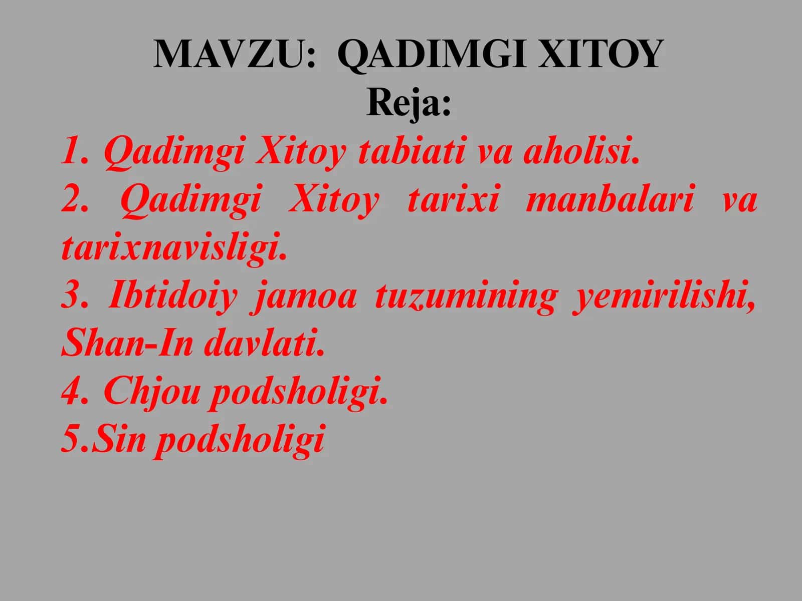 QADIMGI XITOY