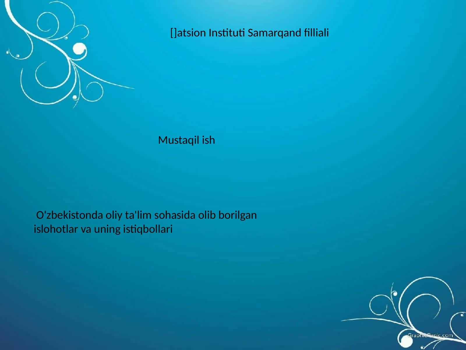 O'zbekistonda oliy ta'lim sohasida olib borilgan islohotlar va uning istiqbollari