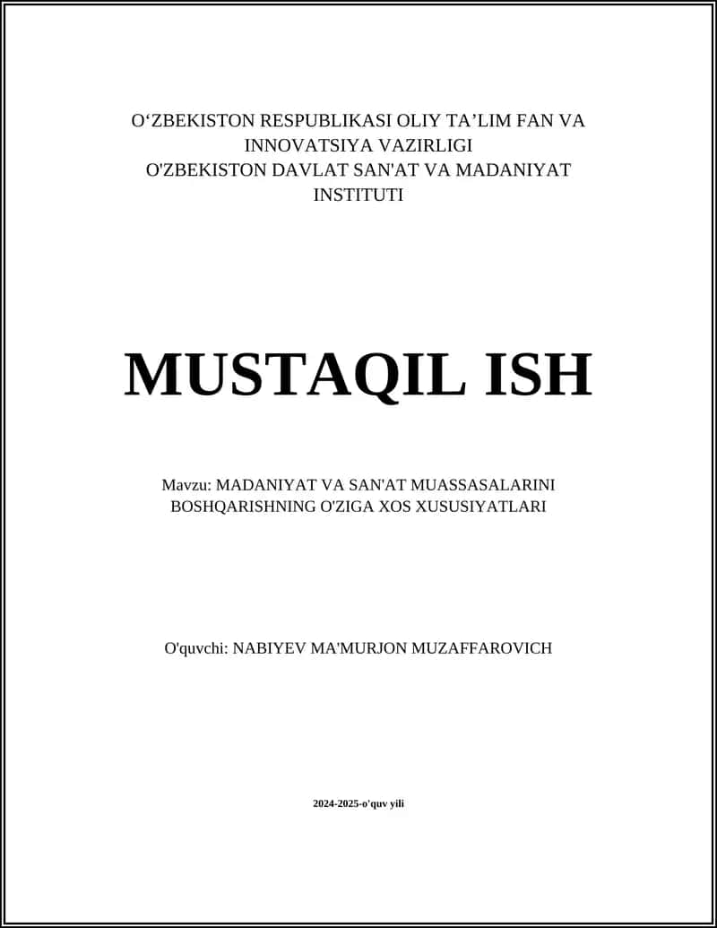 Madaniyat va San'at Muassasalarini Boshqarishning O'ziga Xos Xususiyatları