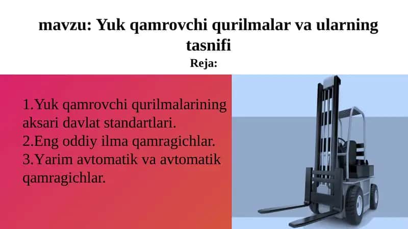Yuk qamrovchi qurilmalar va ularning tasnifi