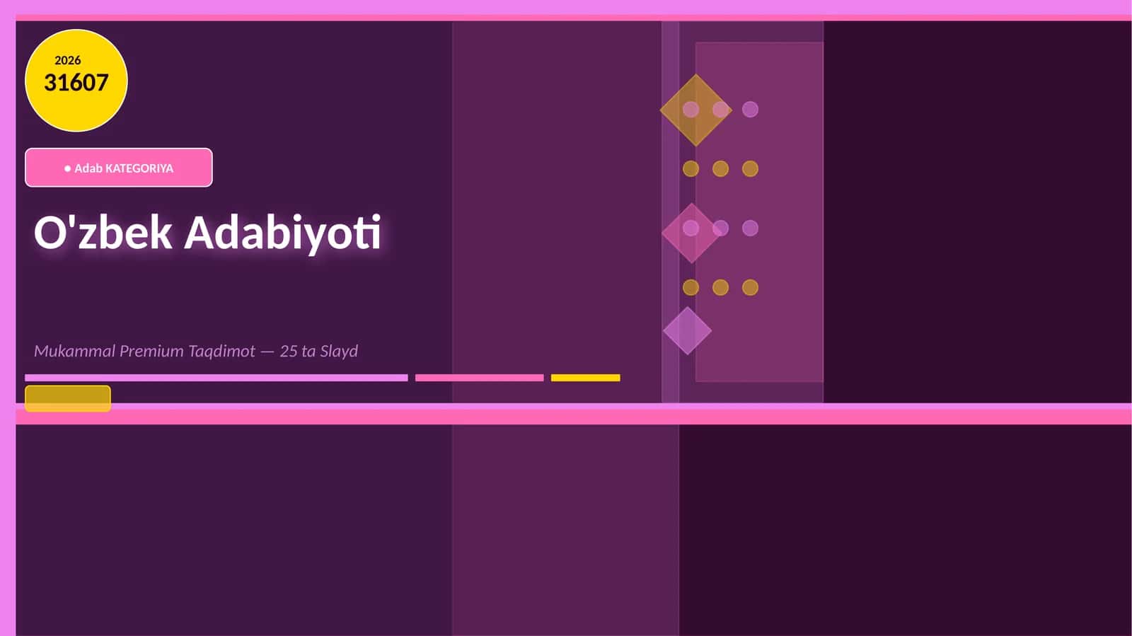 O'zbek Adabiyoti Mukammal Premium Taqdimot — 25 ta Slayd