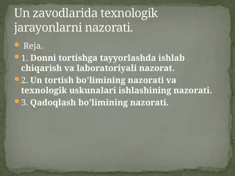 Un zavodlarida texnologik jarayonlarni nazorati.