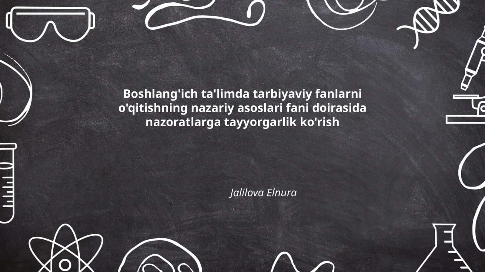 Boshlang'ich ta'limda tarbiyaviy fanlarni o'qitishning nazariy asoslari