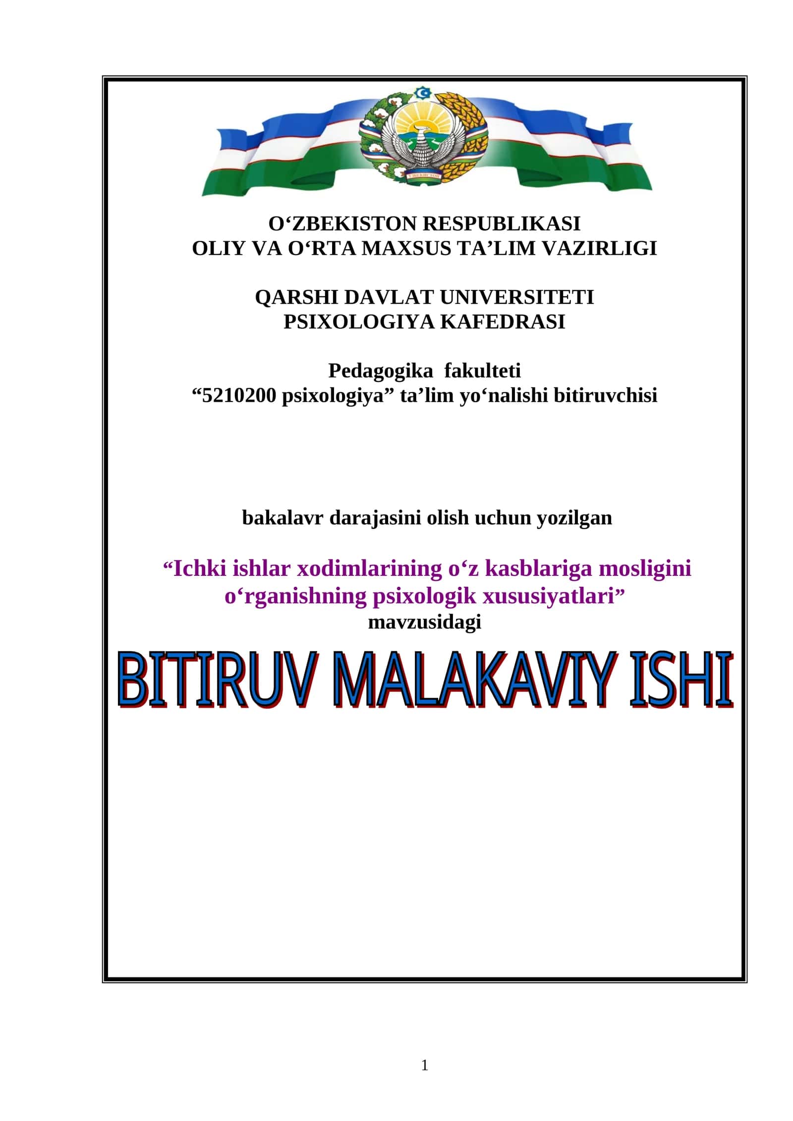 Ichki ishlar xodimlarining o‘z kasblariga mosligini o‘rganishning psixologik xususiyatlari