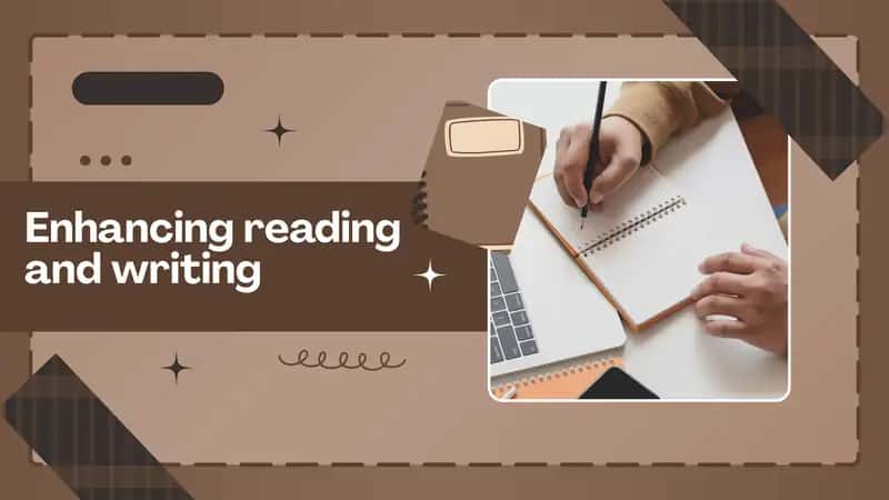 Enhancing reading and writing