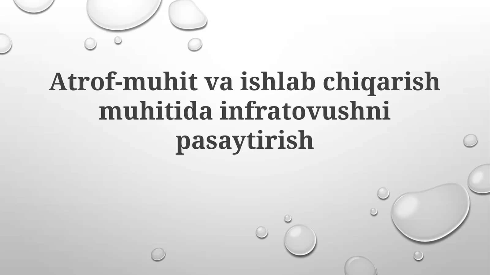 Atrof-muhitda ishlab chiqarish muhitida infratovushni pasaytirish