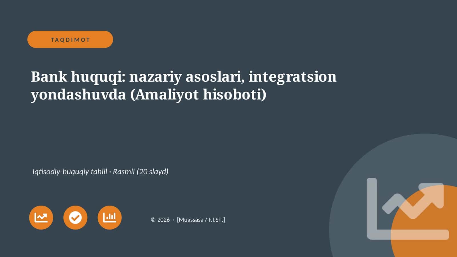 Bank huquqi: nazariy asoslari, integratsion yondashuvda (Amaliyot hisoboti)
