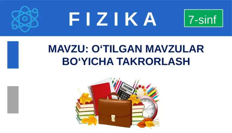 O‘tilgan mavzular bo‘yicha takrorlash