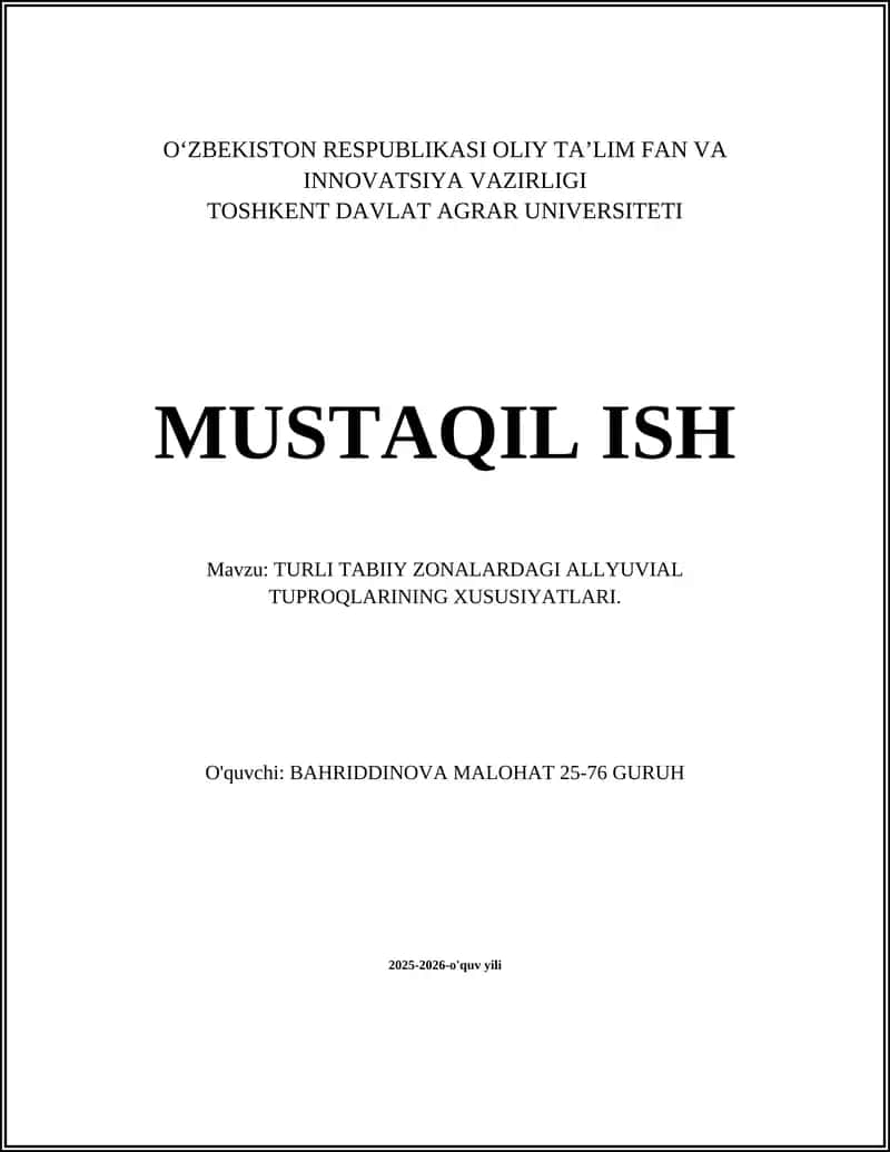 TURLI TABIIY ZONALARDAGI ALLYUVIAL TUPROQLARINING XUSUSIYATLARI