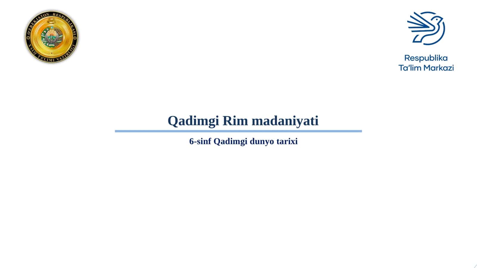6-sinf Tarix fanidan Qadimgi Rim madaniyati dars taqdimoti