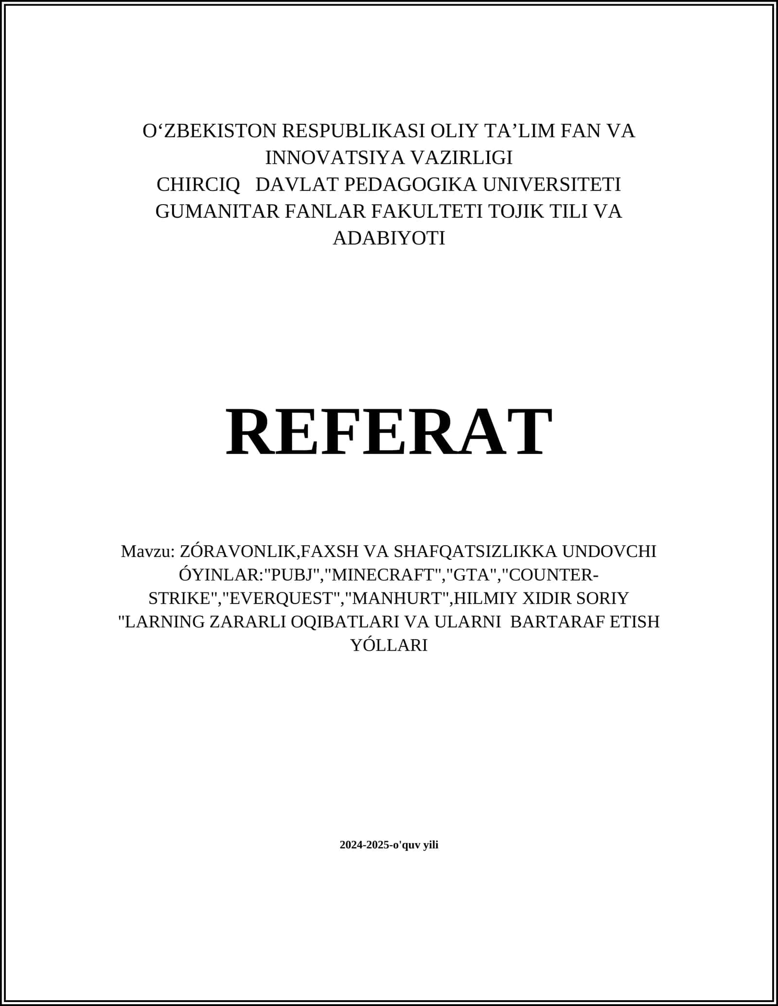 ZÓRAVONLIK,FAXSH VA SHAFQATSIZLIKKA UNDOVCHI ÓYINLAR
