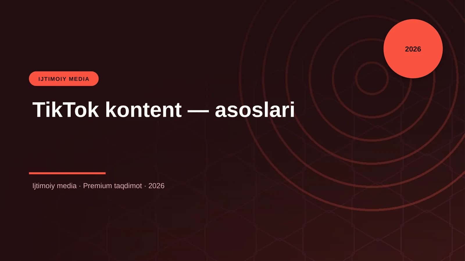TikTok kontent — asoslari