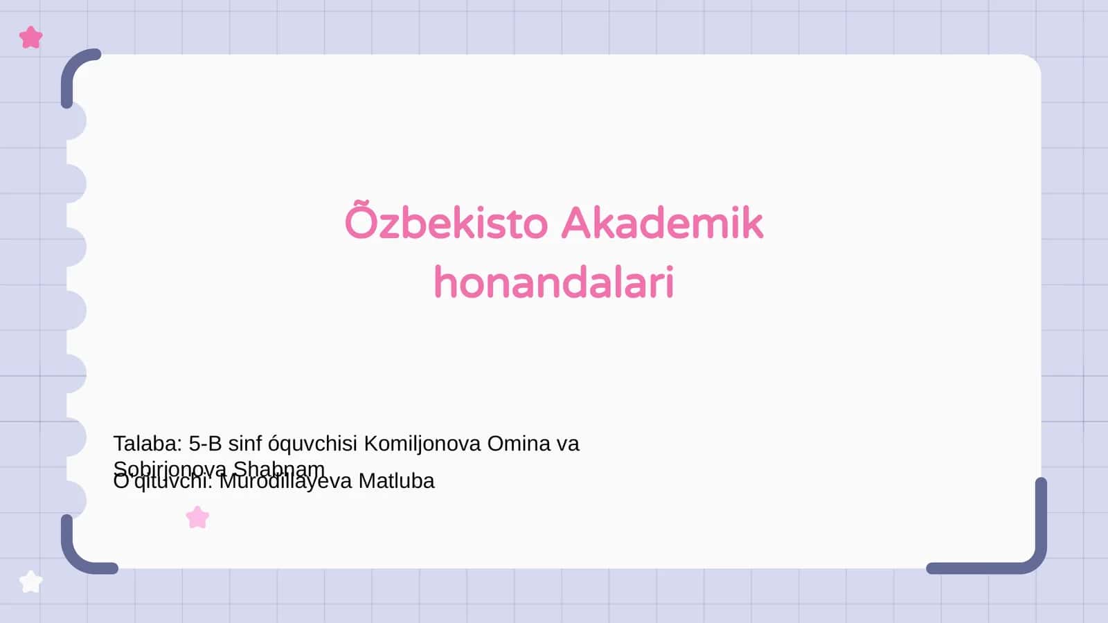 Õzbekiston Akademik honandalari