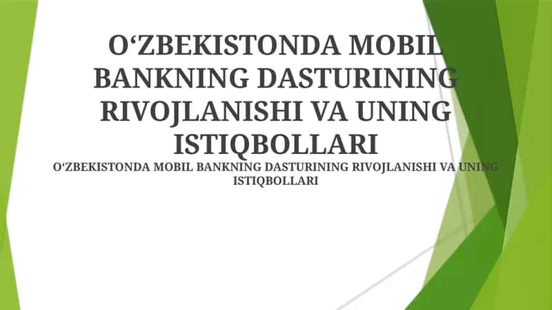 Mobil bank ilovalarining rivojlanishi va uning istiqbollari