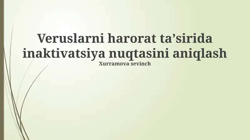 Veruslarni harorat taʼsirida inaktivatsiya nuqtasini aniqlash