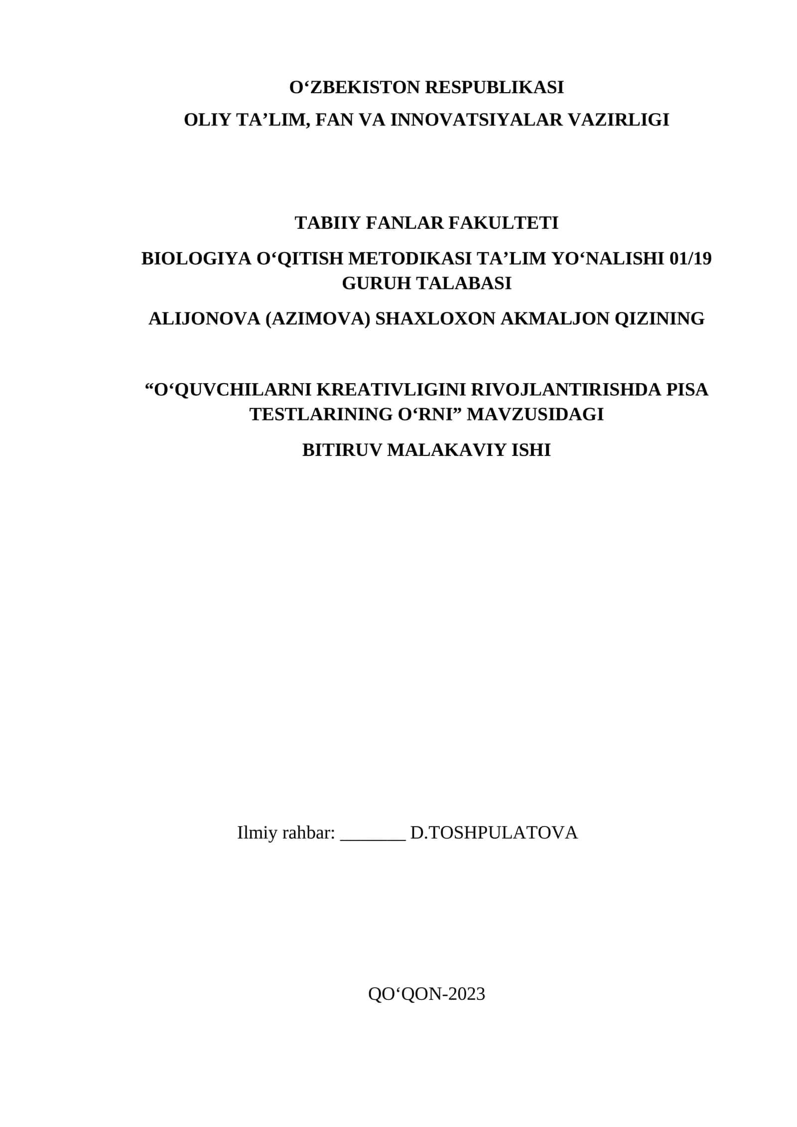 "О‘QUVCHILARNI KREATIVLIGINI RIVОJLANTIRISHDA РISA TESTLARINING О‘RNI" BITIRUV MALAKAVIY ISHI