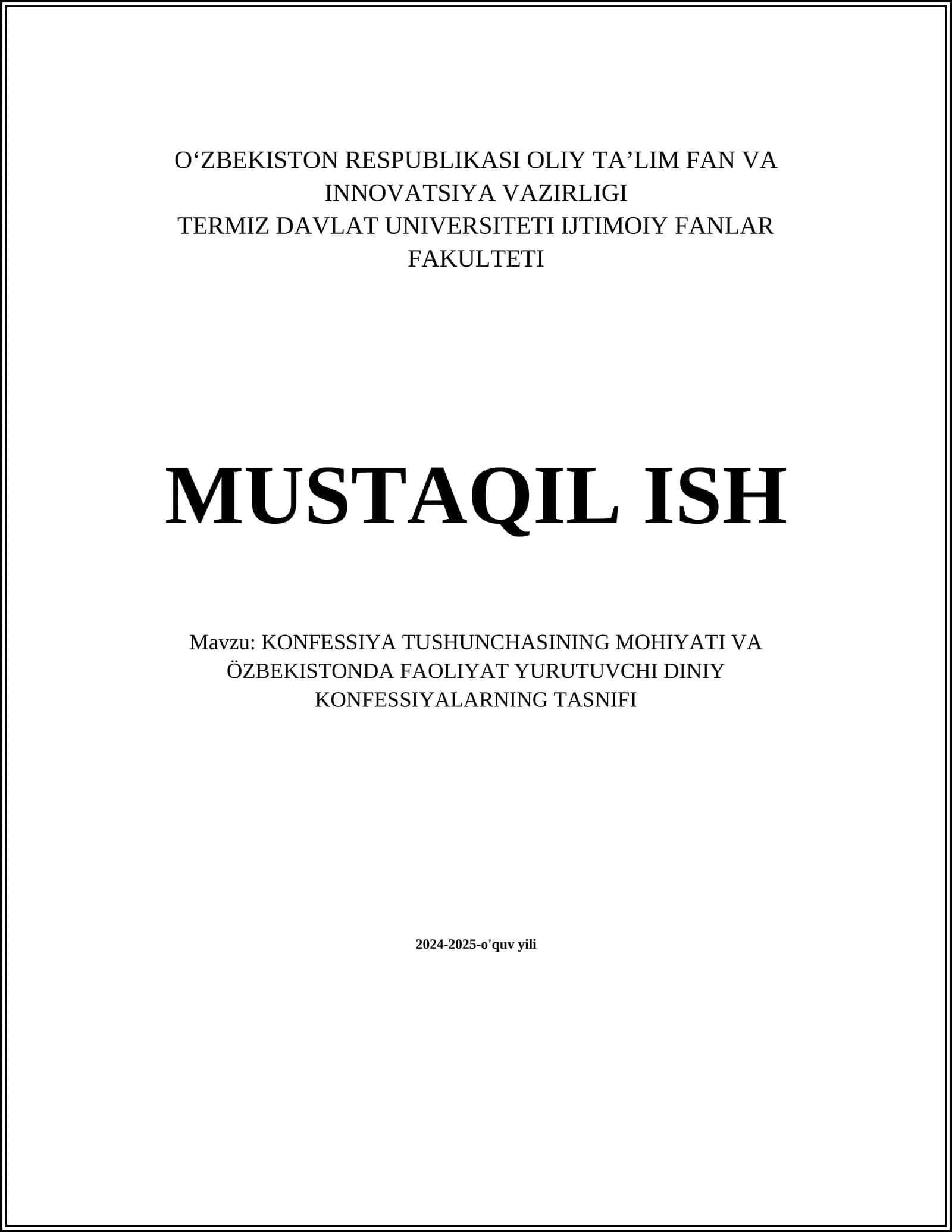 KONFESSIYA TUSHUNCHASINING MOHIYATI VA ÖZBEKISTONDA FAOLIYAT YURUTUVCHI DINIY KONFESSIYALARNING TASNIFI