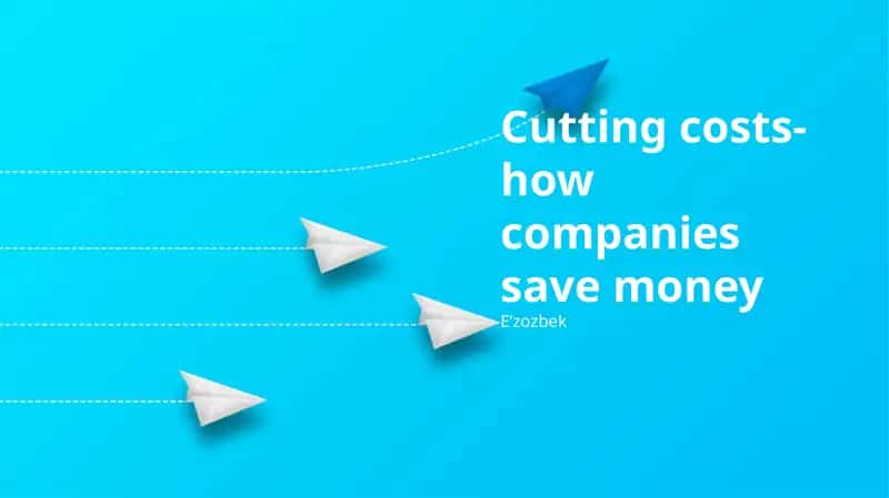 Strategic Cost Savings: A Holistic Approach