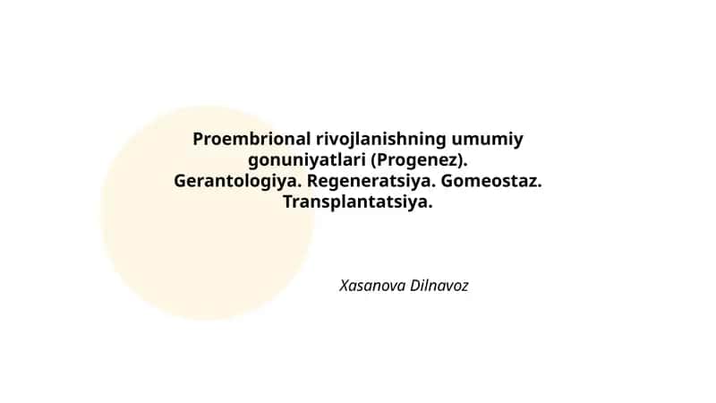 Proembrional rivojlanishning umumiy