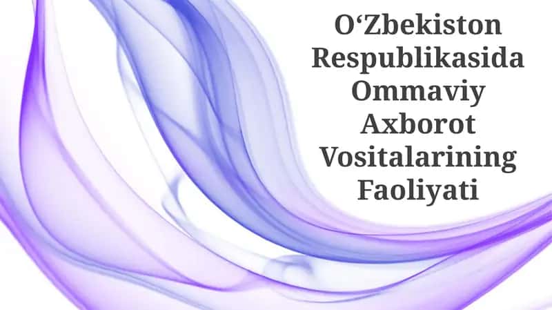 Ommaviy Axborot Vositalarining Faoliyati