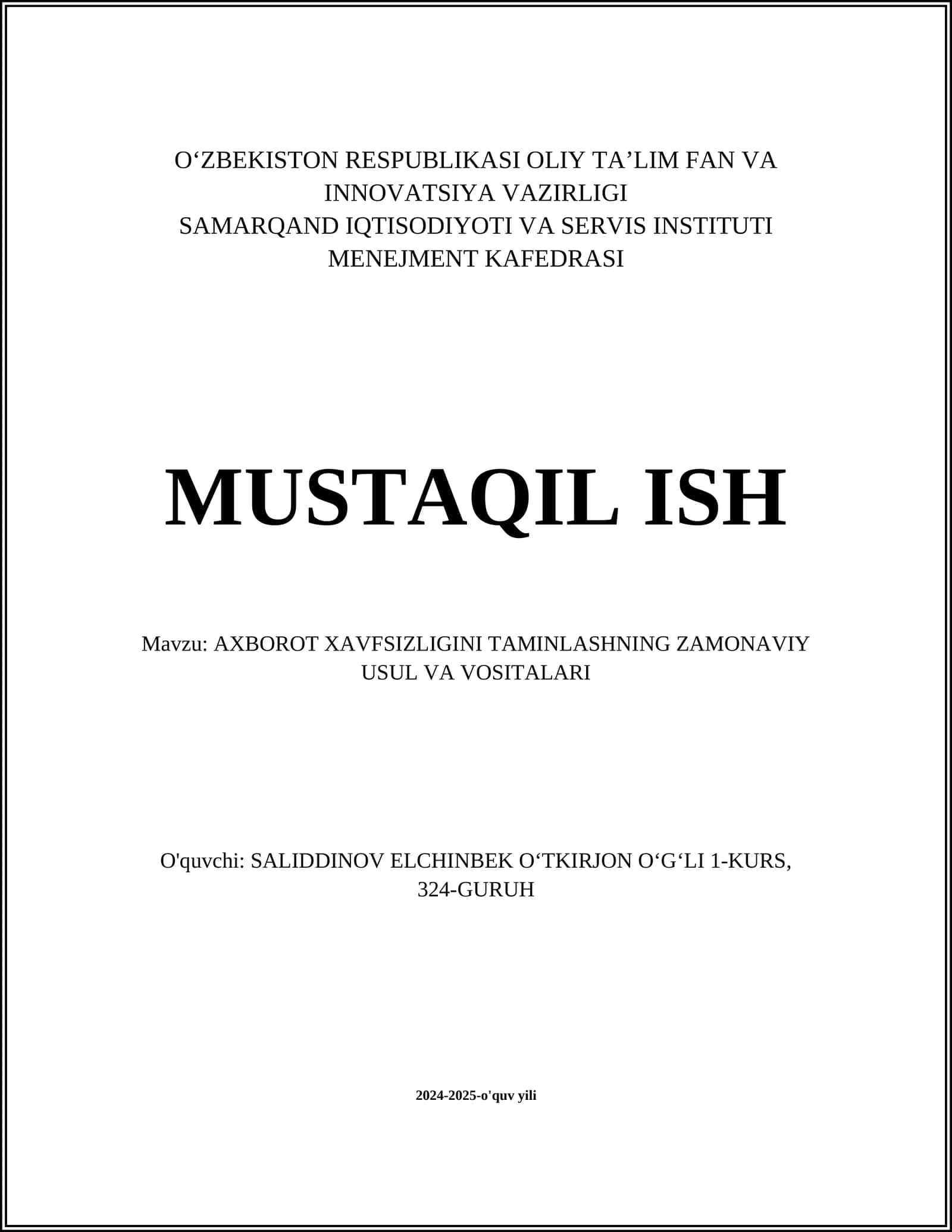 AXBOROT XAVFSIZLIGINI TAMINLASHNING ZAMONAVIY USUL VA VOSITALARI