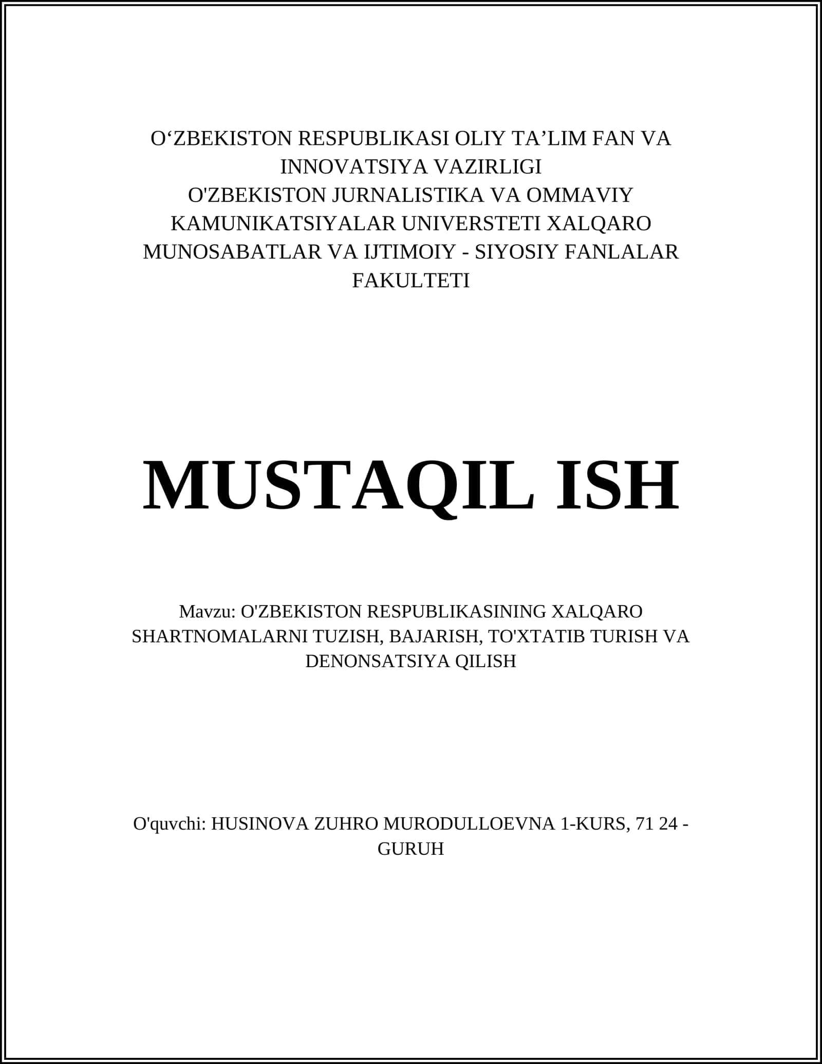 O'ZBEKISTON RESPUBLIKASI XALQARO SHARTNOMALARNI TUZISH, BAJARISH, TO'XTATIB TURISH VA DENONSATSIYA QILISH