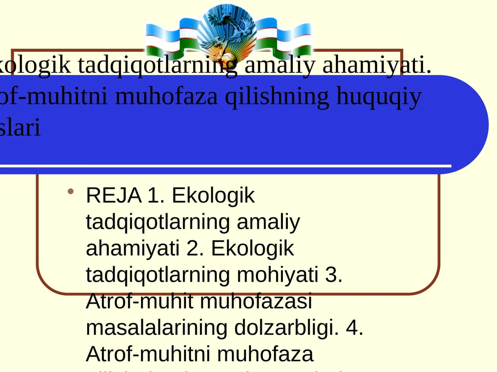 Ekologik tadqiqotlarning amaliy ahamiyati