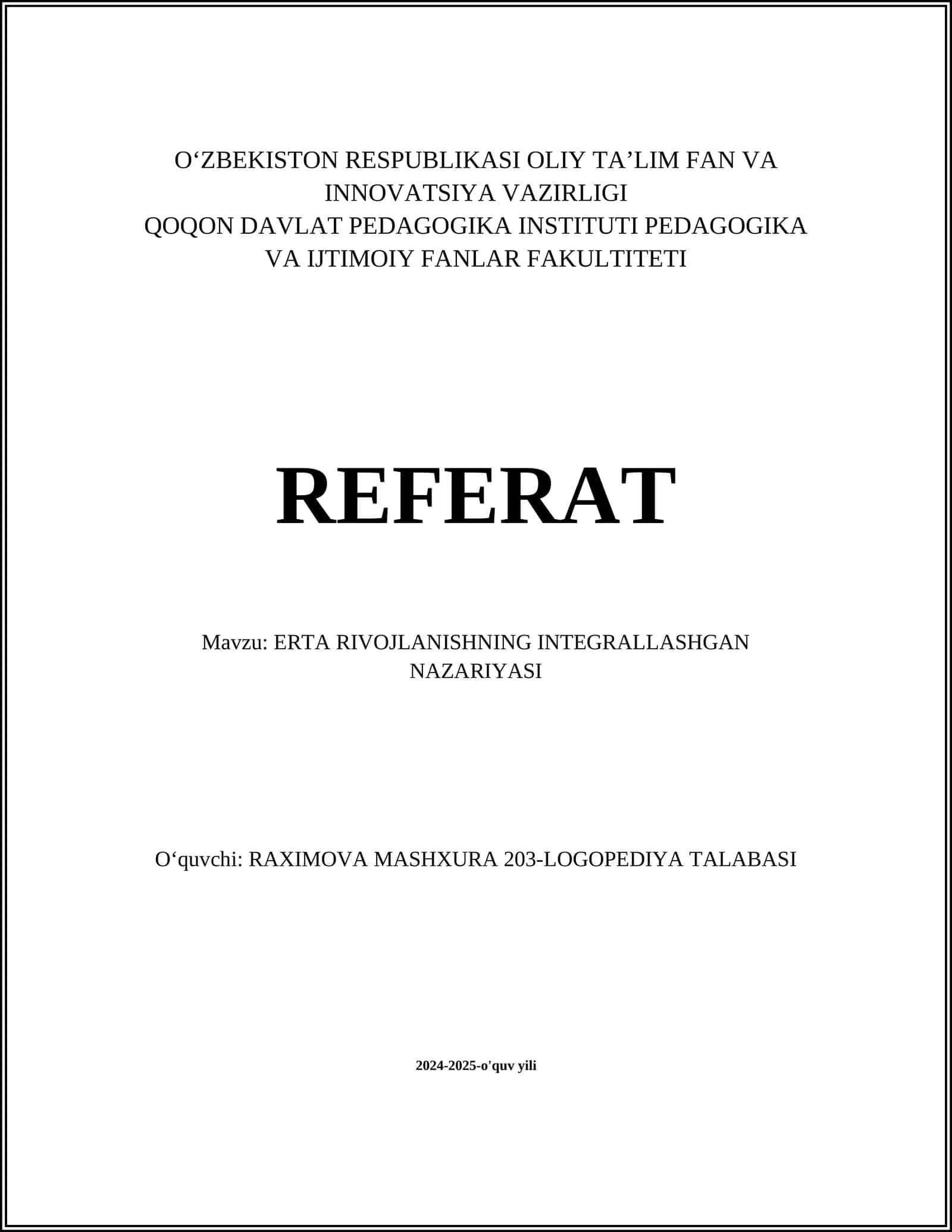 ERTA RIVOJLANISHNING INTEGRALLASHGAN NAZARIYASI