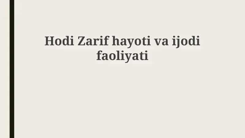 Hodi Zarifning hayoti va ijodiy faoliyati