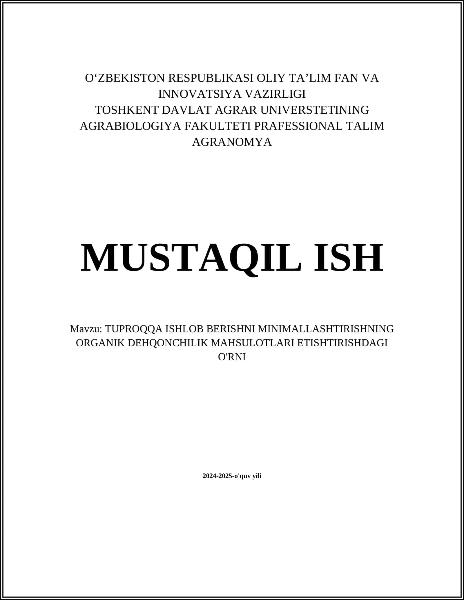 TUPROQQA ISHLOB BERISHNI MINIMALLASHTIRISHNING ORGANIK DEHQONCHILIK MAHSULOTLARI