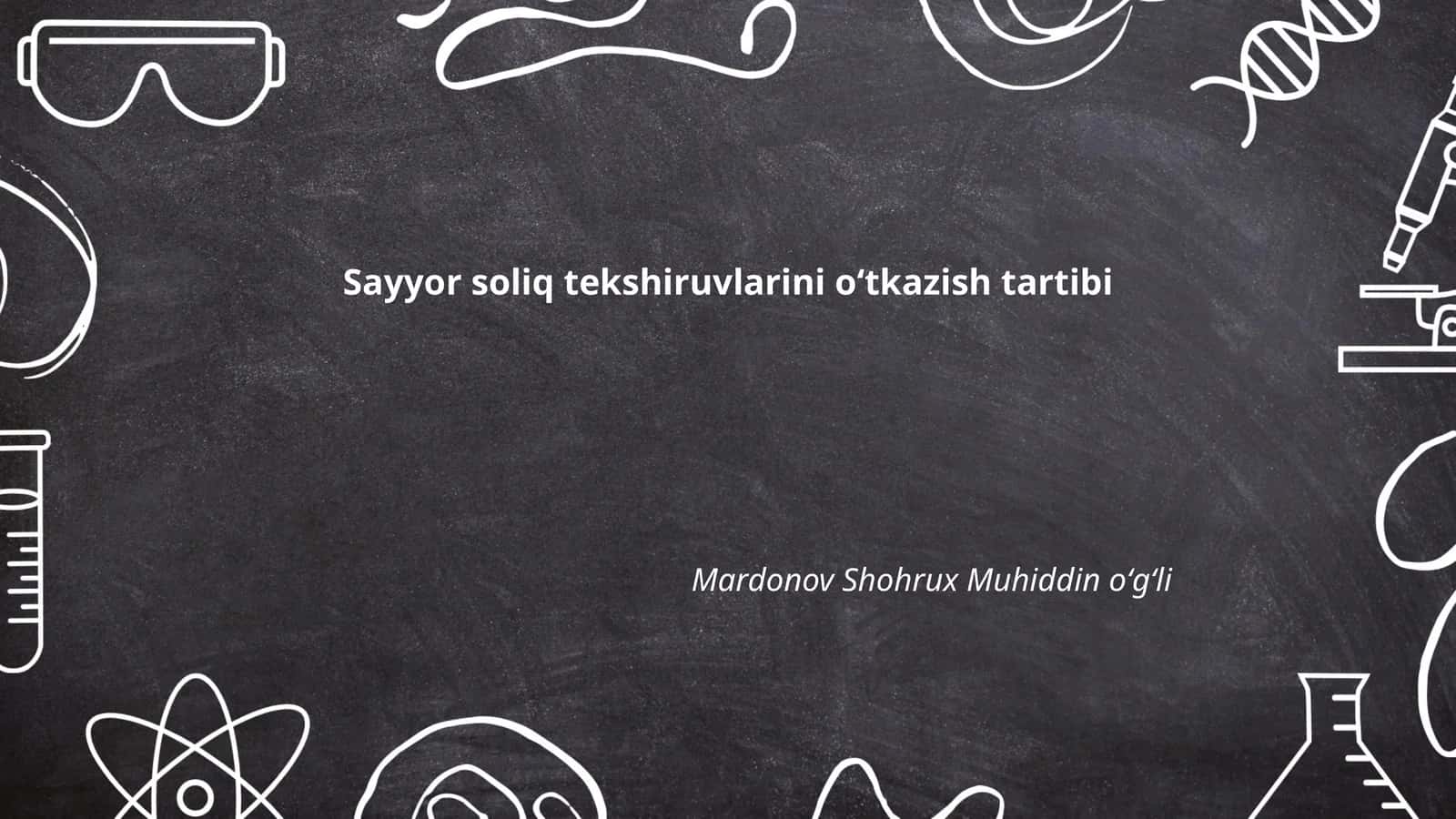 Sayyor soliq tekshiruvlarini oʻtkazish tartibi