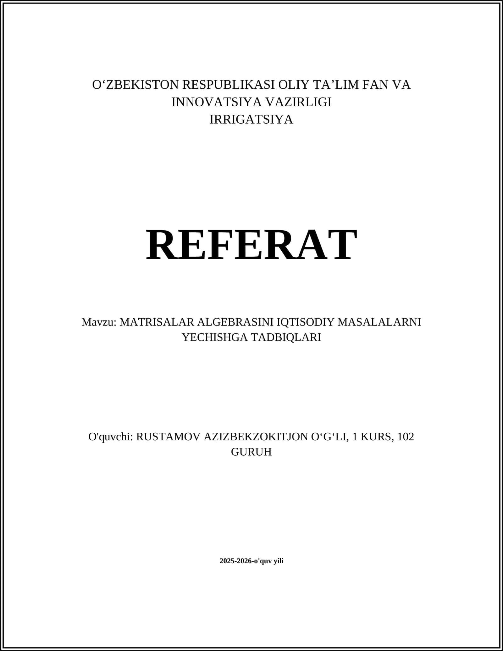 Matrisalar algebrasini iqtisodiy masalalarni yechishga tadbiqlari