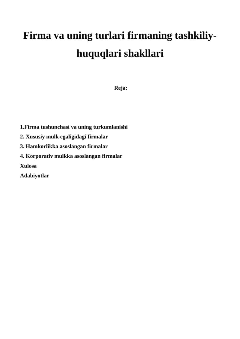 Firma va uning turlari firmaning tashkiliy-huquqlari shakllari