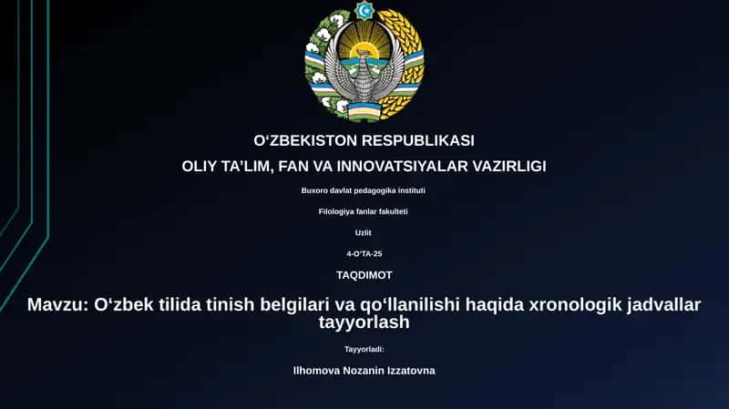 Oʻzbek tilida tinish belgilari va qoʻllanilishi haqida xronologik jadvallar tayyorlash