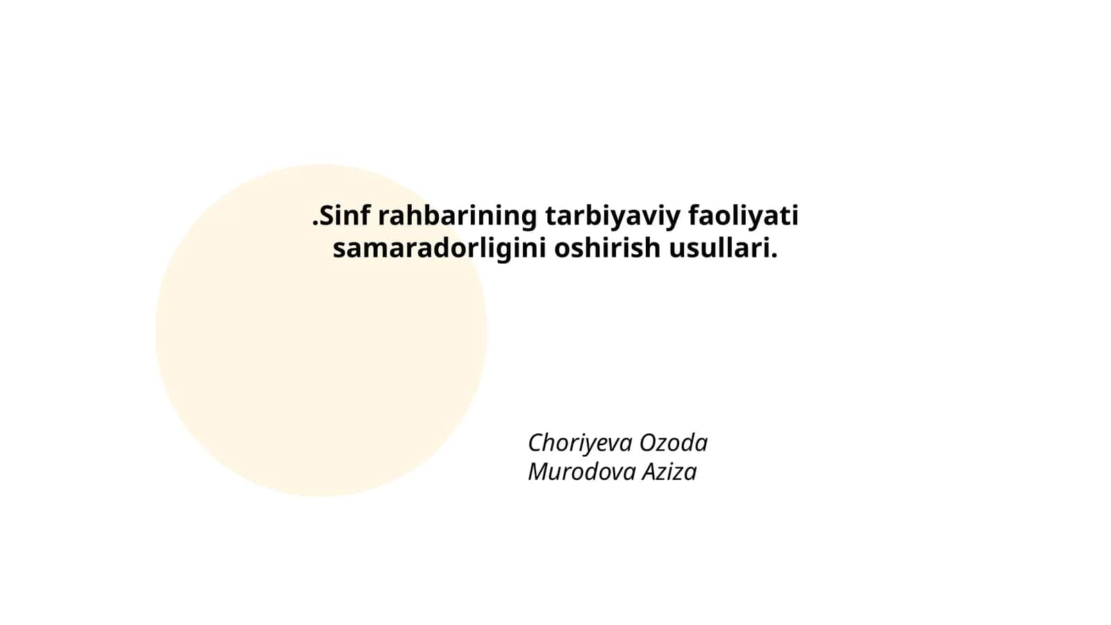 Sinf rahbarining tarbiyaviy faoliyati samaradorligini oshirish usullari