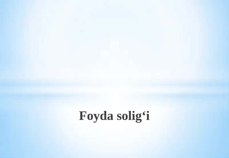 Soliq hisobotlarini taqdim etish va soliqni budjetga to‘lashmuddatlari