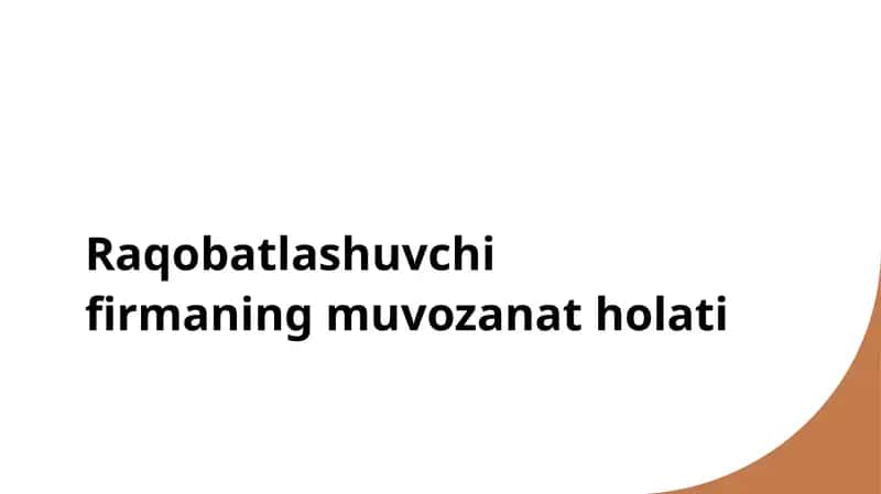 Raqobatlashuvchi firmaning muvozanat holati
