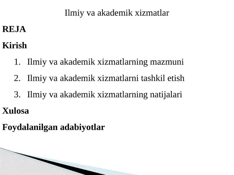 Ilmiy va akademik xizmatlar