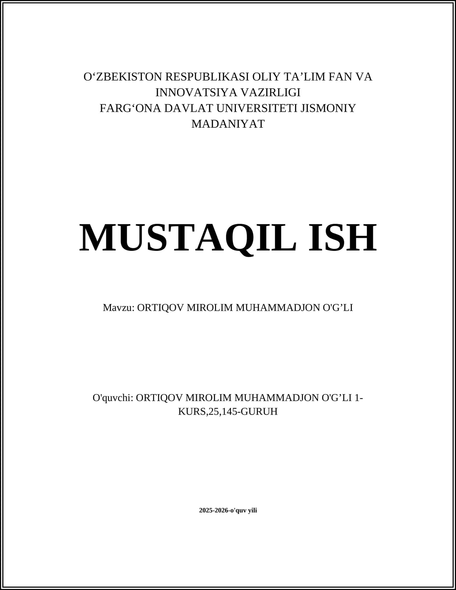 ORTIQOV MIROLIM MUHAMMADJON O'GʼLI