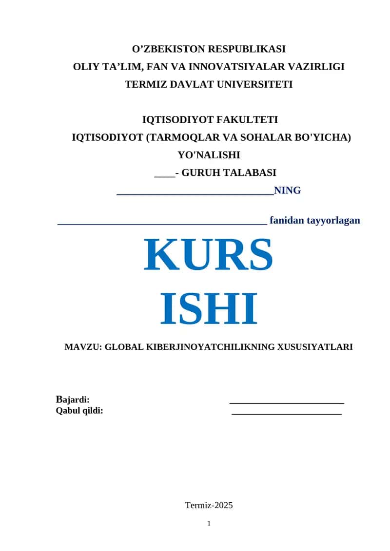 GLOBAL KIBERJINOYATCHILIKNING XUSUSIYATLARI