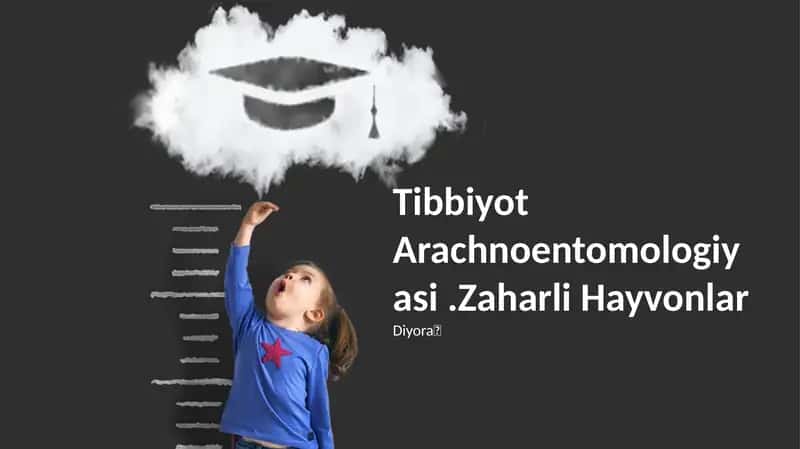 Tibbiyot Arachnoentomologiyasi.Zaharli Hayvonlar