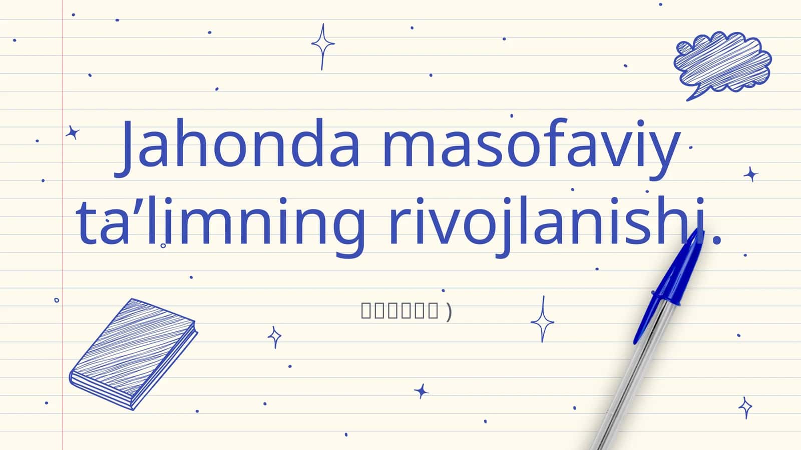 Jahonda masofaviy ta’limning rivojlanishi