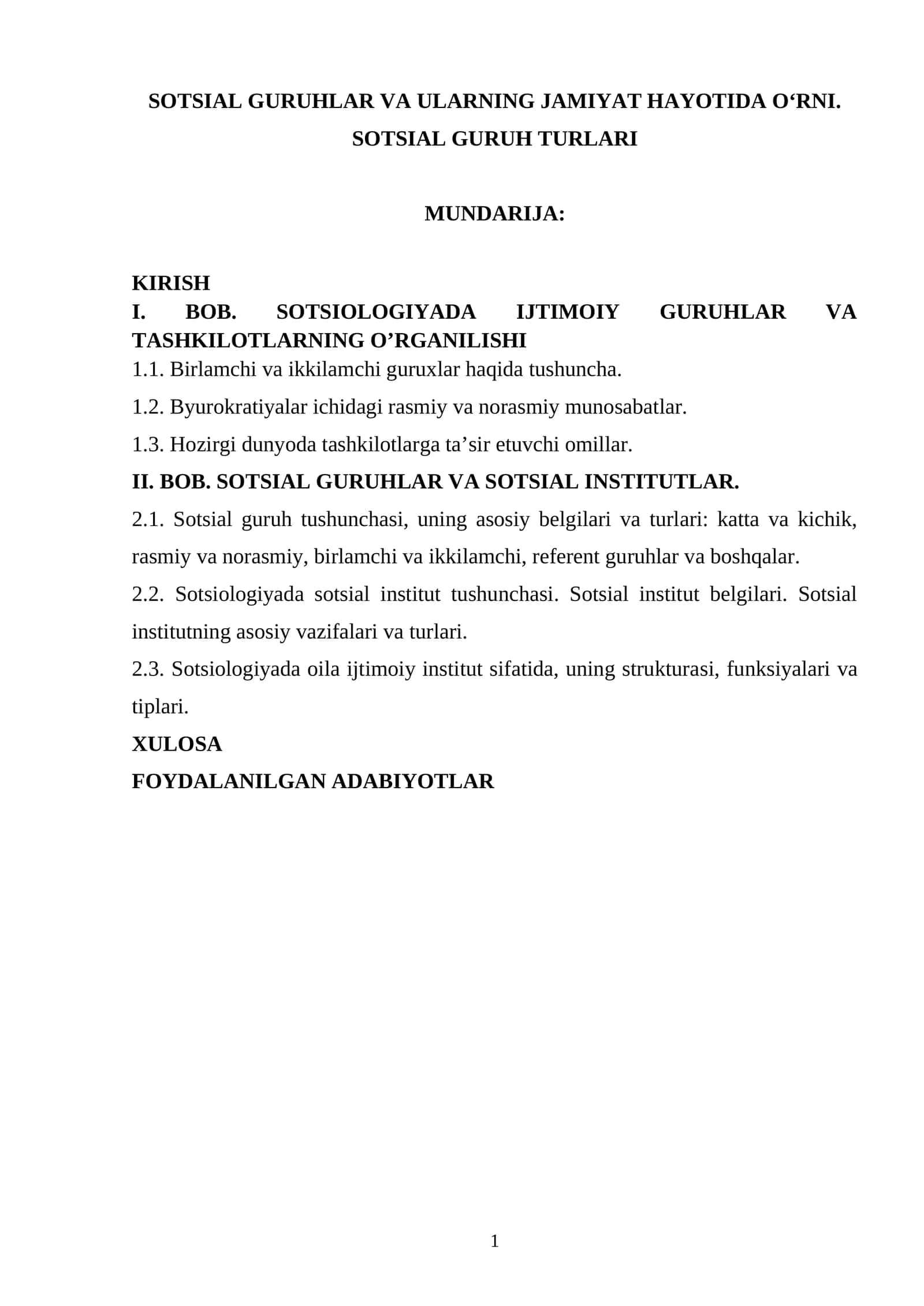 Sotsial guruhlar va ularning jamiyat hayotida o‘rni. Sotsial guruh turlari
