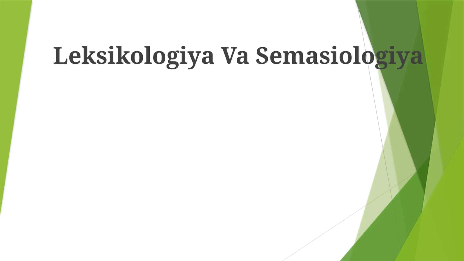 Leksikologiya Va Semasiologiya