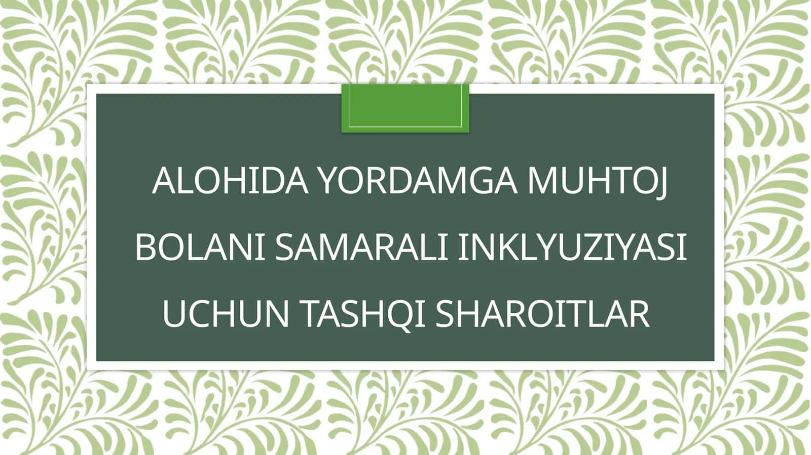 Alohidayordamgamuhtojbolanisamaraliinklyuziyasiuchuntashqisharoitlar