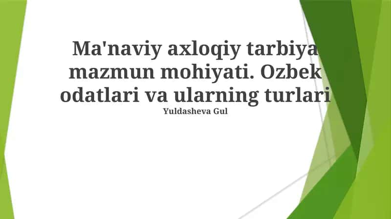 Ma'naviy axloqiy tarbiya mazmun mohiyati