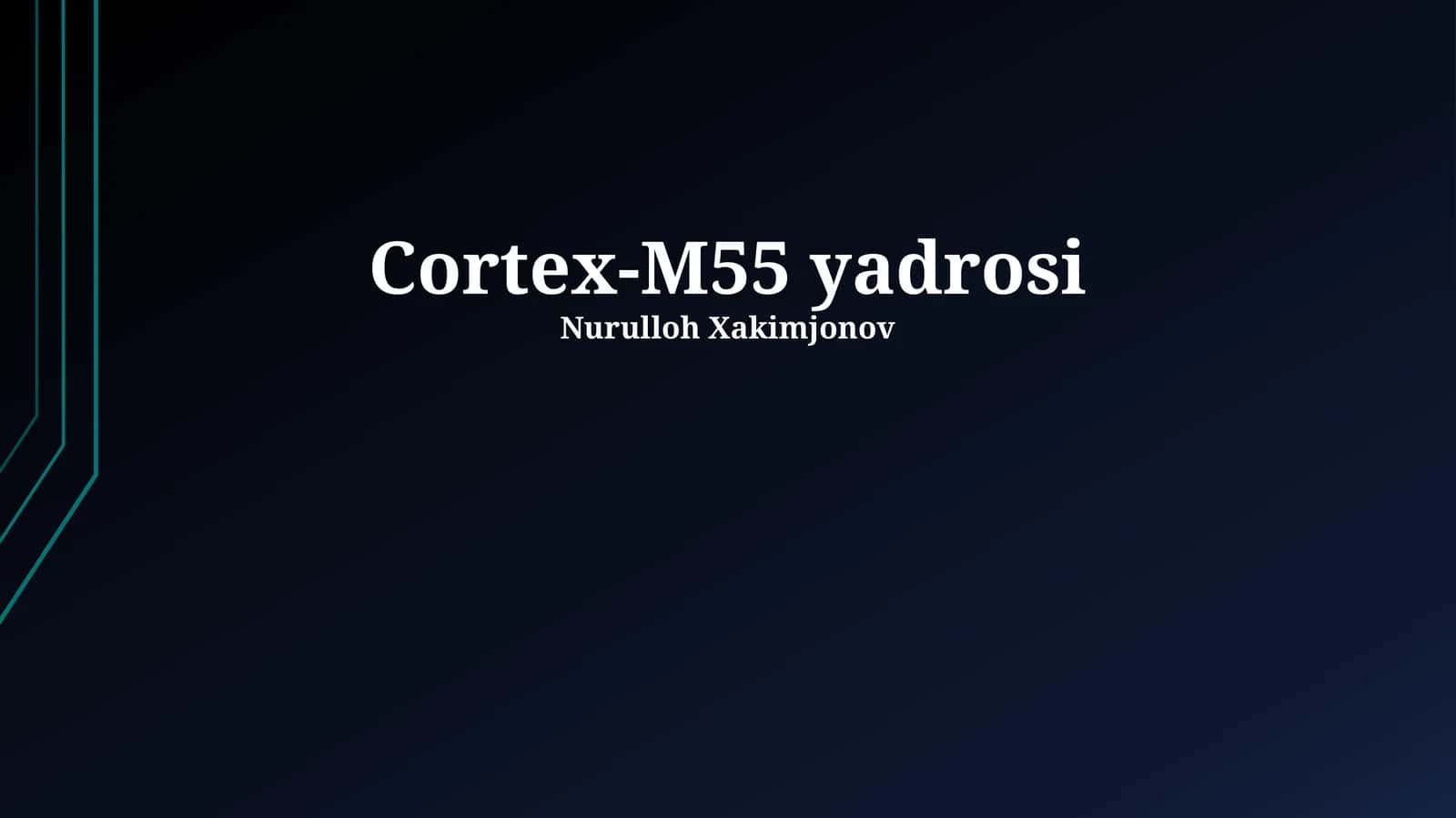 Cortex-M55 yadrosi